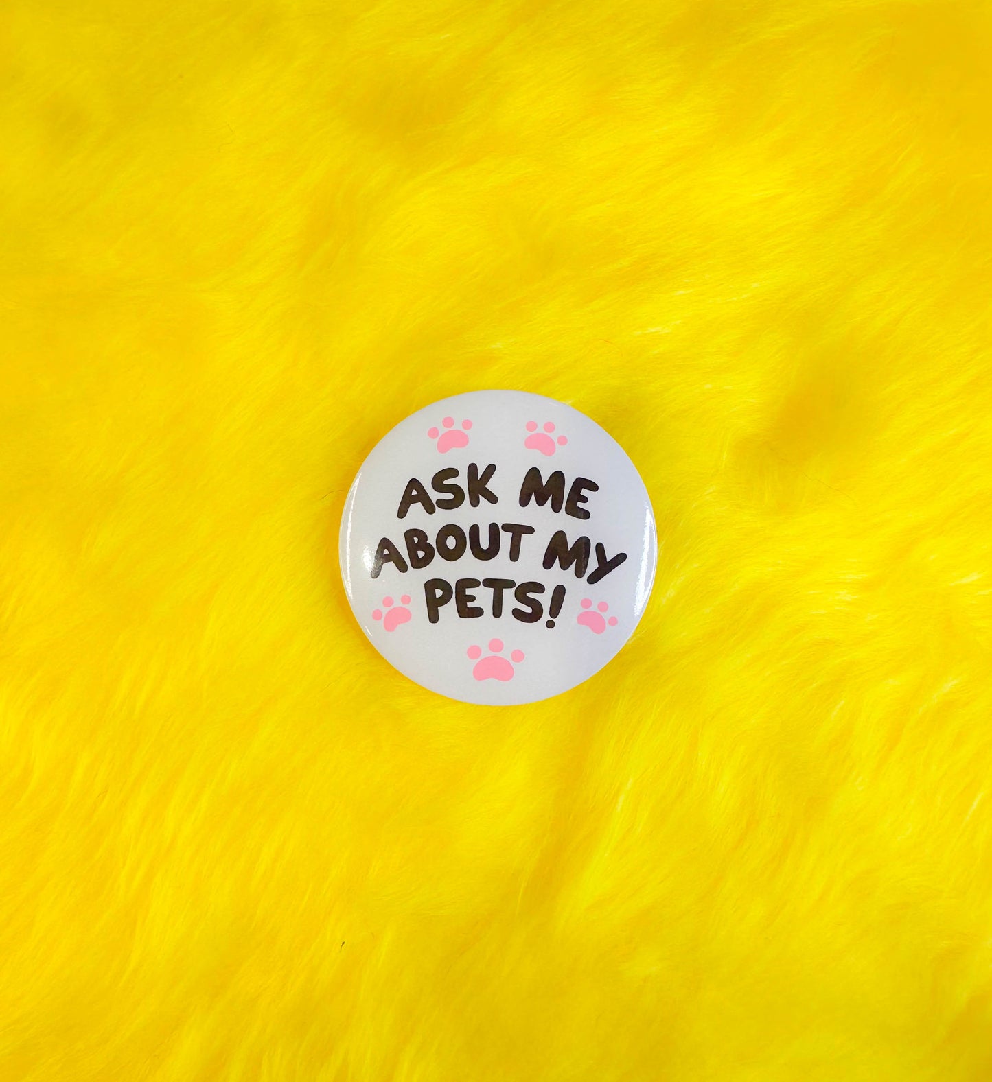 Ask me About my Pets Button