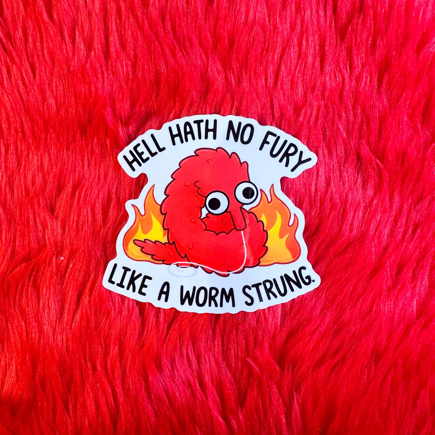 Hell Hath No Fury Vinyl Sticker