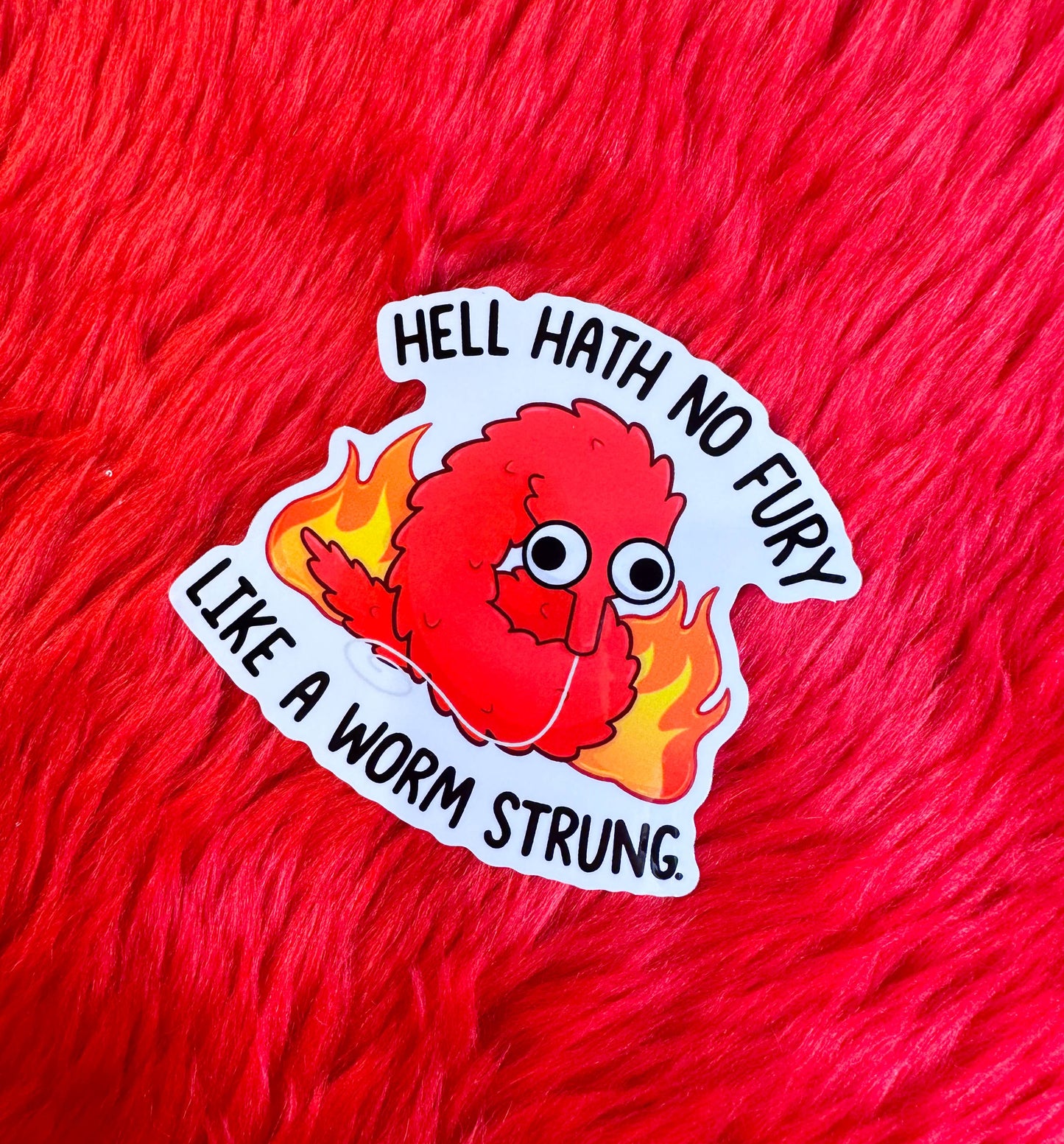 Hell Hath No Fury Vinyl Sticker