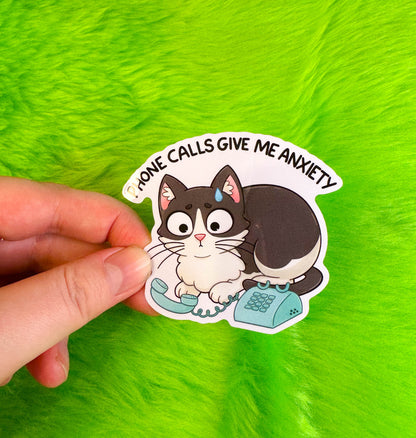 Phone Calls Give Me Anxiety Vinyl Sticker